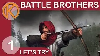 Let's Try Battle Brothers | WEASEL HUNTING - Ep. 1 | Battle Brothers Full Release Gameplay