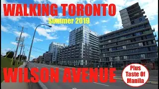 Walking Toronto: Wilson Subway Station To Bathurst St. (Plus Taste Of Manila Festival)