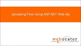 Uploading Files Using ASP.NET Web Api