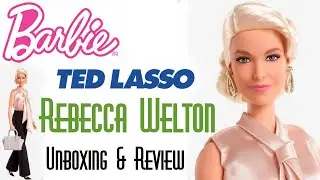 💸 REBECCA WELTON TED LASSO BARBIE SIGNATURE DOLL 👑 EDMOND'S COLLECTIBLE WORLD 🌎 UNBOXING & REVIEW