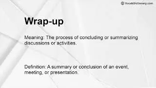 Wrap-up Meaning