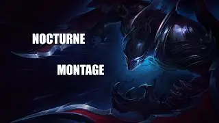 Leauge of Legends Nocturne Montage (FristianCreak) [HD]