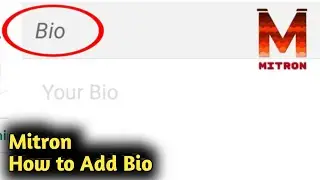 How to Add Bio in Mitron App