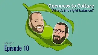 Openness to Culture with Rav Alex Israel [Two P's in a Pod]