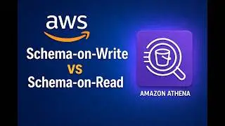 𝐀𝐖𝐒 𝐃𝐚𝐭𝐚 𝐄𝐧𝐠𝐢𝐧𝐞𝐞𝐫 𝐓𝐫𝐚𝐢𝐧𝐢𝐧𝐠  |  Schema-on-Write vs Schema-on-Read |  Video 11