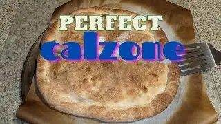 How to make your own perfect calzone from scratch