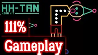 HHTAN 111% gameplay HD android ios