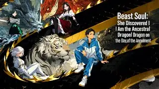 🔥【Engagement Broken! The Loser Teen Is Actually the Ancestral Dragon—Dragon Descends!】🔥