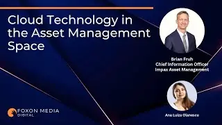Cloud Technology in the Asset Management Space