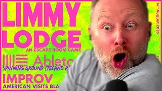 LIMMY Twitch | LODGE - An Escape Room, Ableton: Spinning Around (TECHNO REMIX) & Improv [2025-08-14]