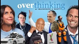 Overthinking with Mackenzie and Scott: Family trees, self-driving cars, and fighting 3rd graders