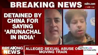China Detains & Starves Indian Vlogger For 15 Hours