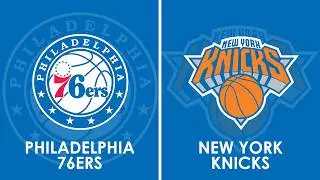 Philadelphia 76ers vs New York Knicks NBA Live Scoreboard