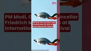 PM Modi, German Chancellor Friedrich Merz fly kites at International Kite Festival