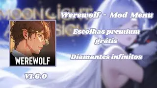 Werewolf Romance Story: Moon v1.2.2 Mod Menu; Diamantes Infinitos; Escolhas premium gr&aacute;tis