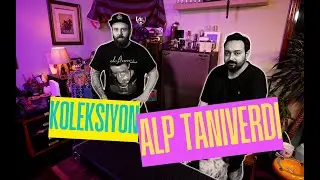 KOLEKSİYON - ALP TANRIVERDİ