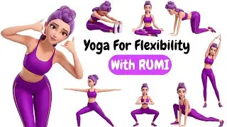 Yoga for Flexibility | Improve Posture |  Yoga for Kids | Little Light Yoga