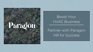 Boost Your HVAC Business Partner with Paragon HR for Success