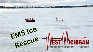 EMS Ice Rescue Day FOr West Michigan Emergency Residency