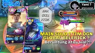MAIN SOLO 1 TIM DENGAN GLOBAL BELERICK?! Beruntung atau Sial? | Gusion Gameplay MOBILE LEGENDS 