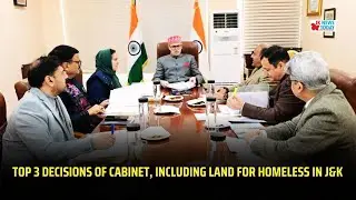 Top 3 decisions of Cabinet, including land for homeless in J&K | JK News Today