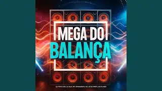 Mega do Balan&ccedil;a