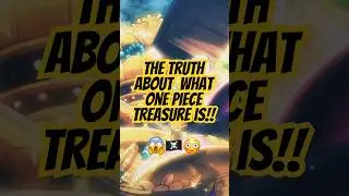 5 Shocking Things About the One Piece Treasure &ndash; Could It Change the World? #onepiece