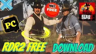 How to Download & Install Red Dead Redemption 2 on PC (FREE)