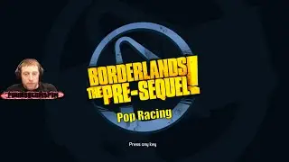 Borderlands: The Pre-Sequel! Pop Racing