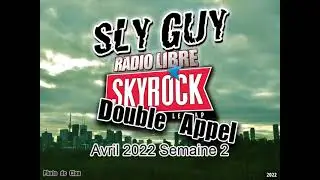 Double Appel - Avril 2022 Semaine 2