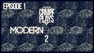 Modern Skyblock 2 :: Episode 1 - The Grind - Modded Skyblock Survival (1.12 Modpack)
