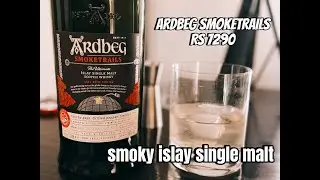 Ardbeg Smoketrails Whisky Review