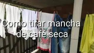 Como tirar mancha seca de Caf&eacute; /V&aacute;rios tecidos