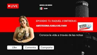 Episodio 73. Raquel Contreras