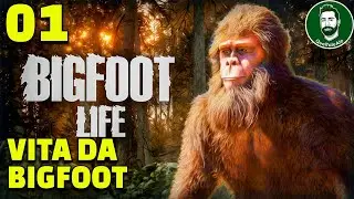 Bigfoot Life - Gameplay ITA - VITA DA BIGFOOT - 01