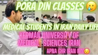 Medical students life in Iran 🇮🇷 / Kerman University of Medical Sciences Iran//vlog