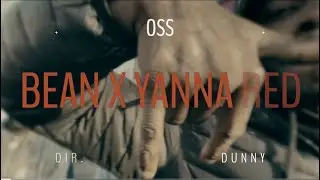 6ixsidebean ft Yanna red - Oss