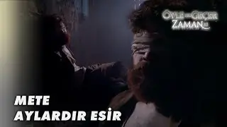 Tuğrul, Mete'yi Kaçırdı! - Öyle Bir Geçer Zaman Ki 107.Bölüm