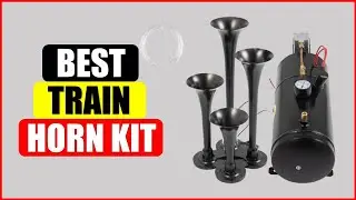 Top 5 Best Train Horn Kit  in 2024 From AliExpress