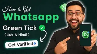 How to Get Verified Tick on WhatsApp ✅ | WhatsApp Par Blue Badge Kaise Hasil Karen?🔥