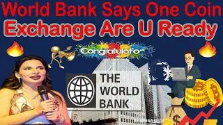 World Bank says One Coin Exchange Coming Soon | AK AUTOMATION TECHNOLOGIES