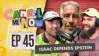 Hot Takes, Isaac Defends Epstein & Ned Brockman | CMN Episode 45
