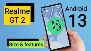 Realme GT 2 Software Update Size & Features Android 13 Update 🔥🔥🔥