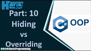 Method Hiding vs Method Overriding in C#