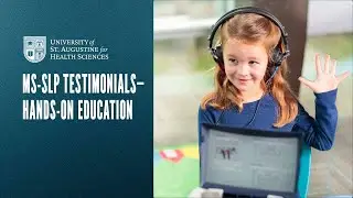 Hands-on Education &mdash; MS-SLP Testimonials