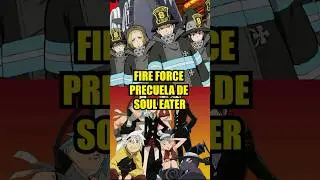 The incredible connection between Fire Force and Soul Eater #fireforce #souleater #animefacts