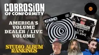 Corrosion of Conformity &ndash; America's Volume Dealer / Live Volume: Rant & Rank