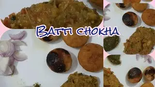 Batti chokha (litti chokha )bahut hi tasty (cook with mukta