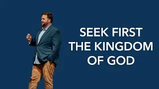 Seek First the Kingdom of God | Jonathan Cook - 01/11/2026