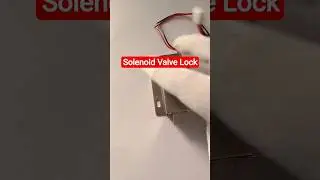 Solenoid Valve Lock #shorts #shortvideo #ytshorts